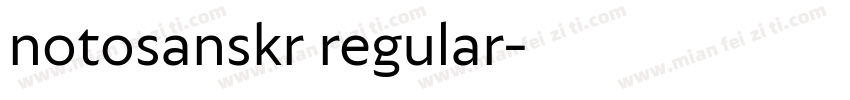 notosanskr regular字体转换